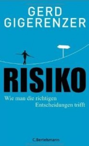 Gerd Gigerenzer - Risiko